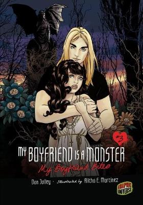 Book cover for My Boyfriend Is a Monster 3: My Boyfriend Bites