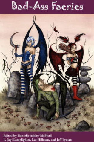 Cover of Bad-Ass Faeries