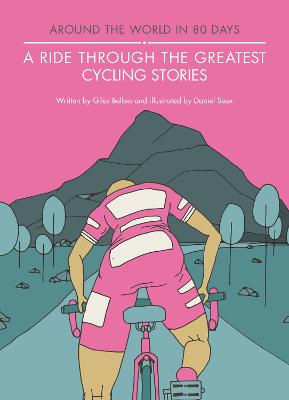 Book cover for A Ride Through the Greatest Cycling Stories