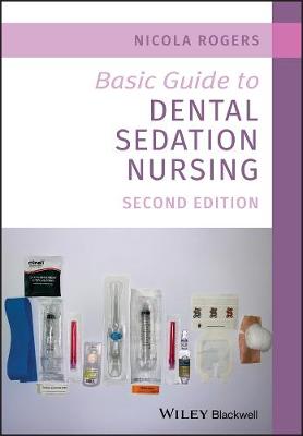 Cover of Basic Guide to Dental Sedation Nursing