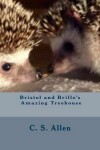 Book cover for Bristol and Brillo's Amazing Treehouse