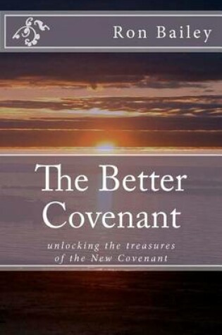 Cover of The Better Covenant