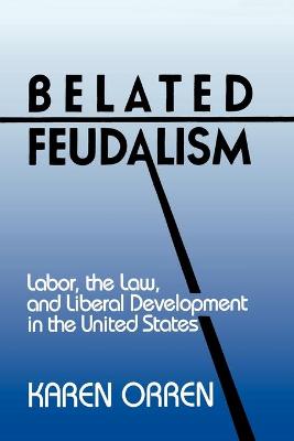 Book cover for Belated Feudalism