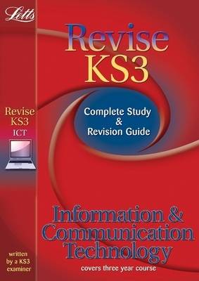 Cover of ICT: Revise KS3 Study Guides