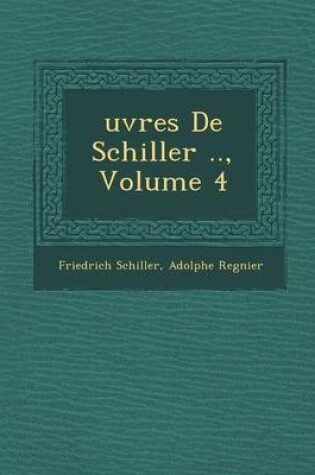 Cover of Uvres de Schiller .., Volume 4