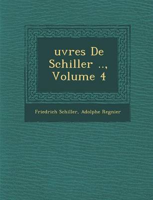 Book cover for Uvres de Schiller .., Volume 4