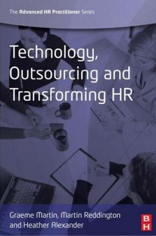 Cover of Technology, Outsourcing and Transforming HR