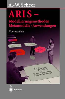 Book cover for Aris -- Modellierungsmethoden, Metamodelle, Anwendungen