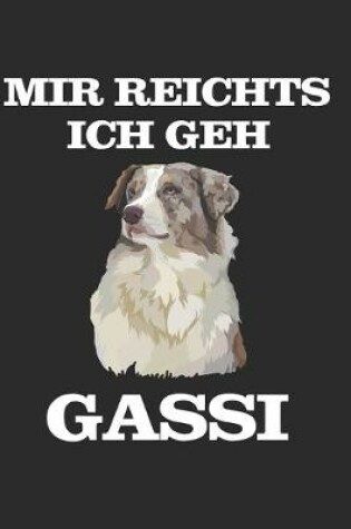 Cover of Mir reichts ich geh Gassi