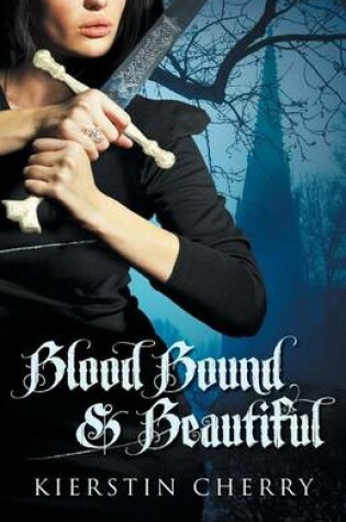 Cover of Blood Bound and Beautiful