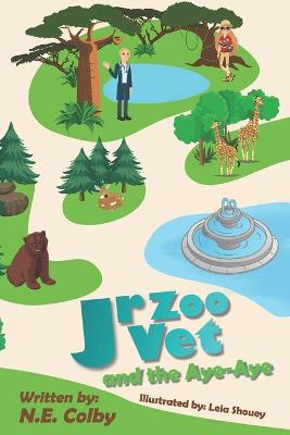 Book cover for Jr. Zoo Vet and the Aye-aye