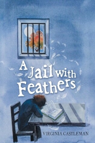 Cover of A Jail with Feathers