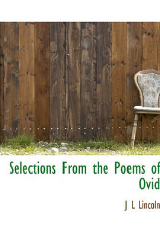 Cover of Selections from the Poems of Ovid