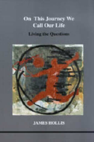Cover of On This Journey We Call Our Life