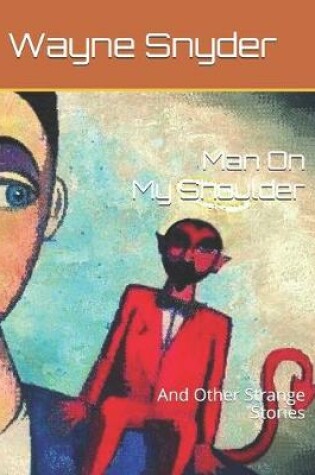 Cover of Man On My Shoulder