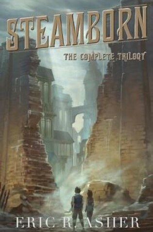 Cover of The Complete Steamborn Trilogy