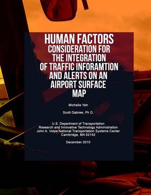 Book cover for Human Factors Considerations for the Integration of Traffic Information and Alerts on an Airport Surface Map