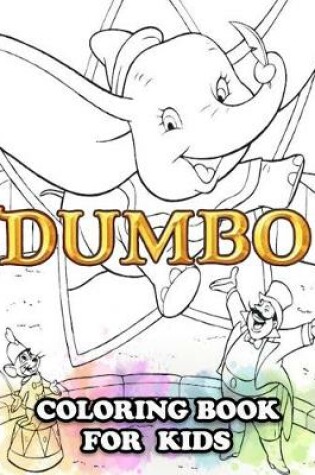 Cover of Dumbo Coloring Book for Kids