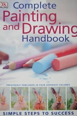Cover of Complete Painting and Drawing Handbook