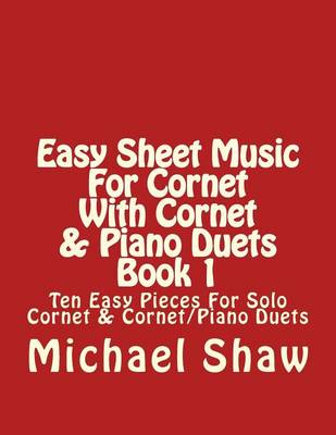 Book cover for Easy Sheet Music For Cornet With Cornet & Piano Duets Book 1