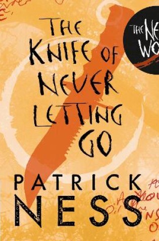 Cover of The Knife of Never Letting Go & The New World