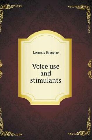 Cover of Voice use and stimulants