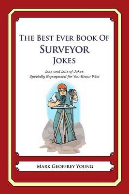 Book cover for The Best Ever Book of Surveyor Jokes