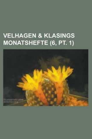 Cover of Velhagen & Klasings Monatshefte (6, PT. 1 )
