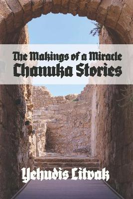 Book cover for The Makings of a Miracle