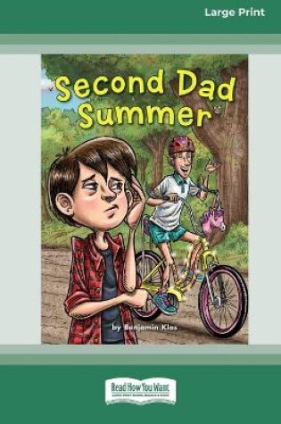 Cover of Second Dad Summer [16pt Large Print Edition]