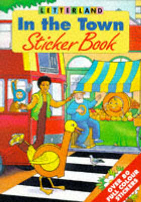 Book cover for Letterland in the Town Sticker Book