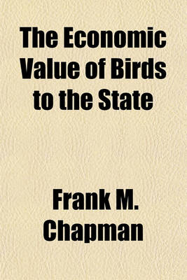 Book cover for The Economic Value of Birds to the State