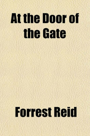 Cover of At the Door of the Gate