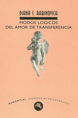 Cover of Modos Logicos del Amor de Transferencia