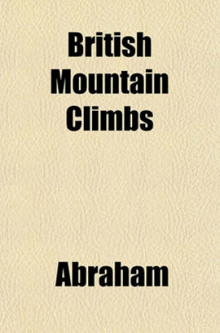 Cover of British Mountain Climbs