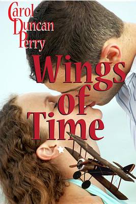 Book cover for Wings of Time (a Time Travel Romance)