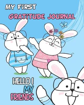 Book cover for My First Gratitude Journal Hello My Friend