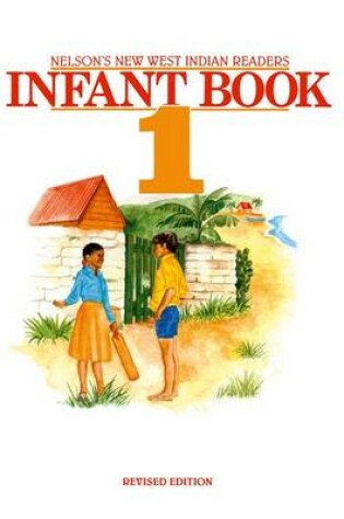 Cover of New West Indian Readers - Infant Book 1