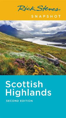 Book cover for Rick Steves Snapshot Scottish Highlands (Second Edition)