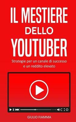 Book cover for Il mestiere dello Youtuber