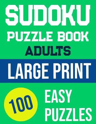 Book cover for Sudoku Puzzle Book Adults Large Print