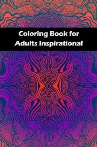 Cover of Coloring book for adults inspirational