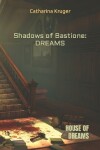 Book cover for Shadows of Bastione