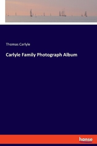 Cover of Carlyle Family Photograph Album
