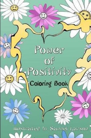 Cover of Power of Positivity-Adult Coloring Book