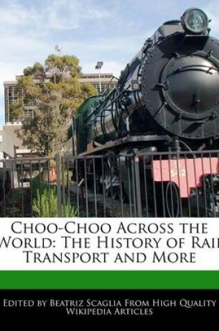 Cover of Choo-Choo Across the World