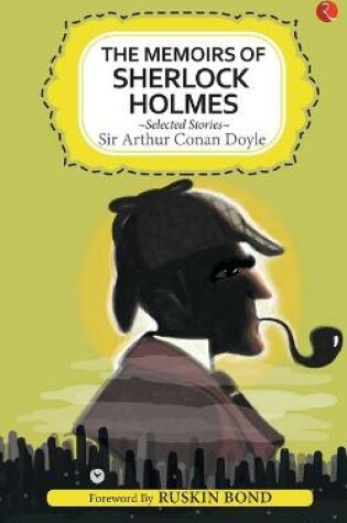 Cover of Memoirs of Sherlock Holmes and Selected Stories