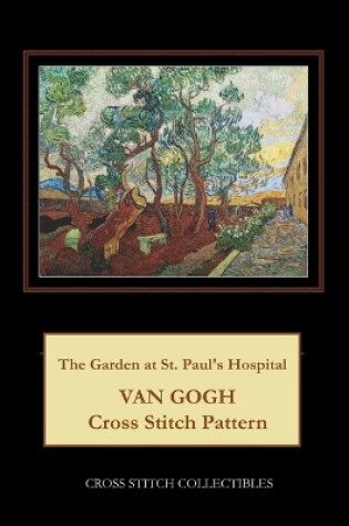 Cover of The Garden at St. Paul's Hospital