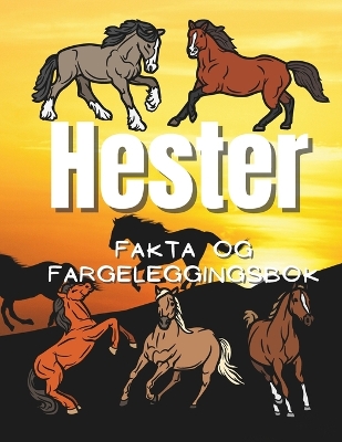 Book cover for Hester fakta og fargeleggingsbok