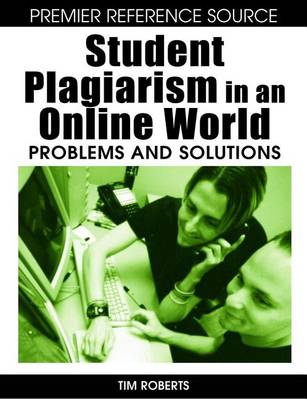 Book cover for Student Plagiarism in an Online World